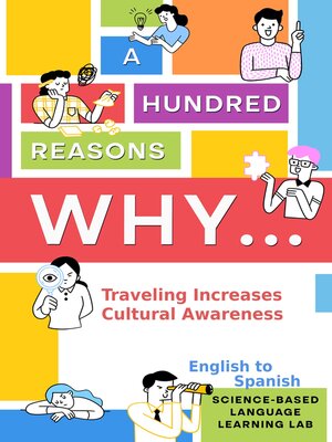 cover image of A Hundred Reasons Why Traveling Increases Cultural Awareness